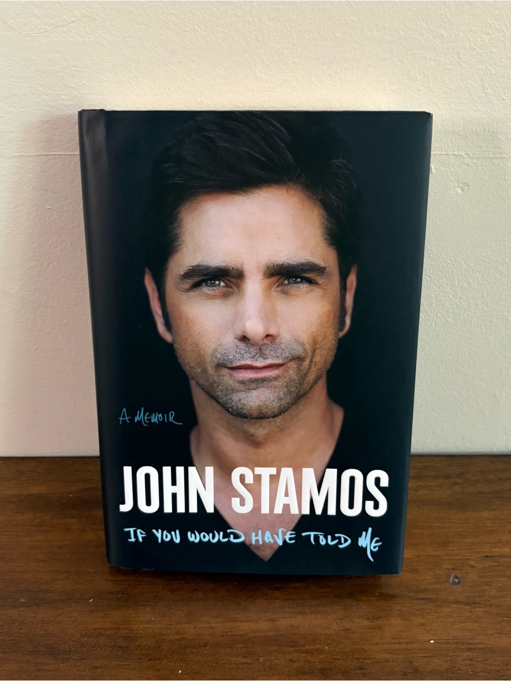 Black Hardcover Memoi - If You Would Have Told Me like new John Stamos Book